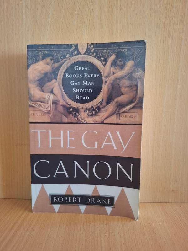 The Gay Canon : Robert Drake  (Paperback)