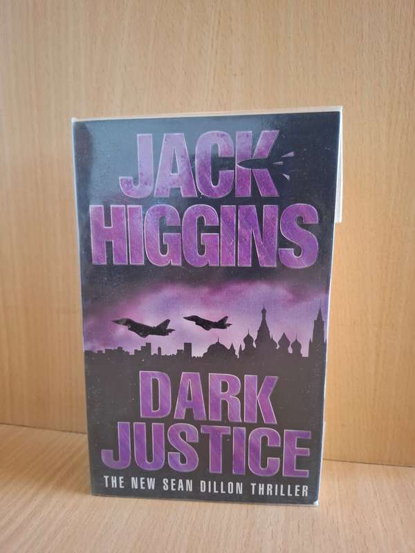Dark Justice: Jack Higgins  (Paperback)