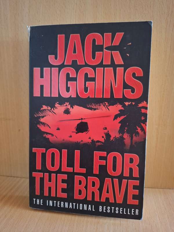 Toll for The Brave : Jack Higgins  (Paperback)