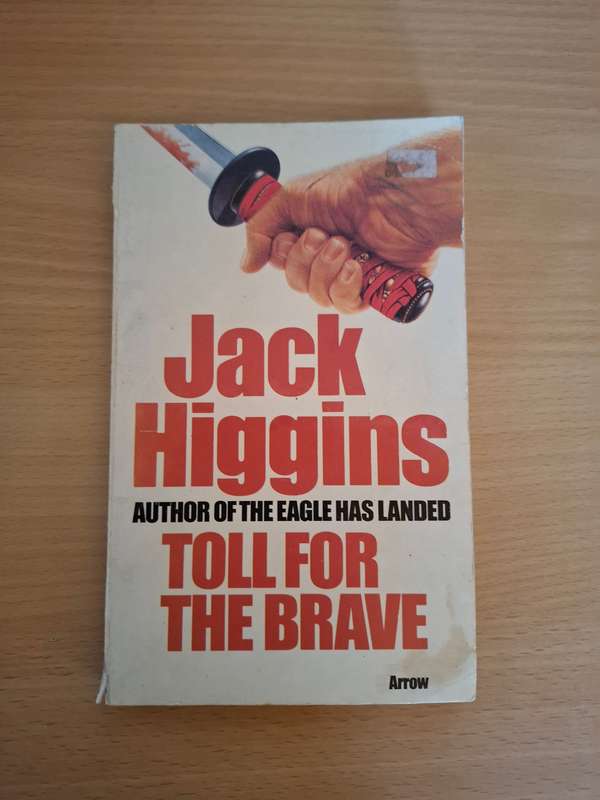 Toll For the Brave : Jack Higgins  (Paperback)