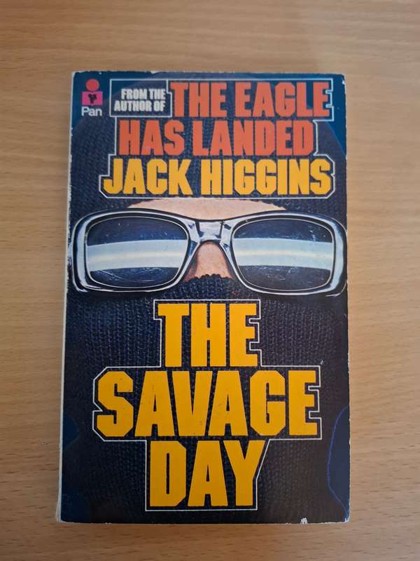 The Savage Day : Jack Higgins  (Paperback)