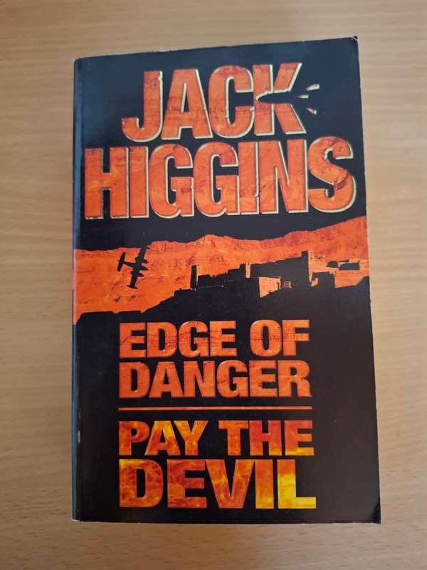 Edge of Danger/Pay the Devil : Jack Higgins  (Paperback)