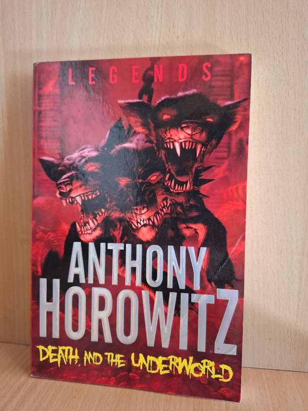 Death and The Underworld : Anthony Horowitz  (Paperback)