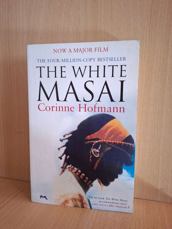 The White Masai : Corinne Hofmann  (Paperback)