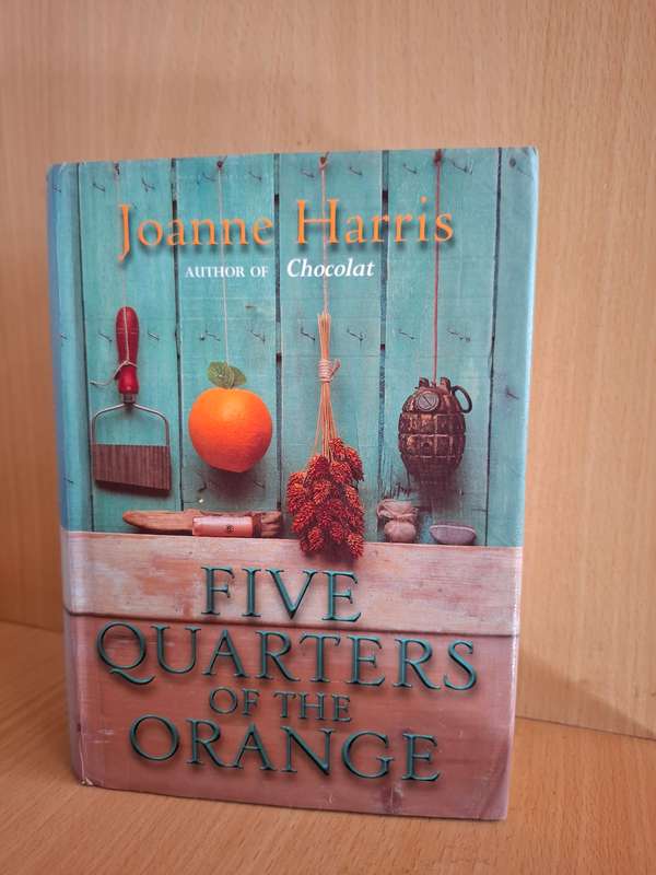 Five Quarters of The Orange by Joanne Harris  (Hardcover)