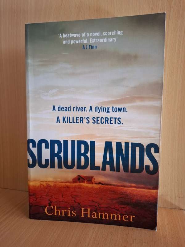 Scrublands (Martin Scarsden #1) by Chris Hammer (Paperback)