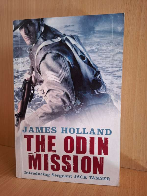The Odin Mission: James Holland (Paperback)