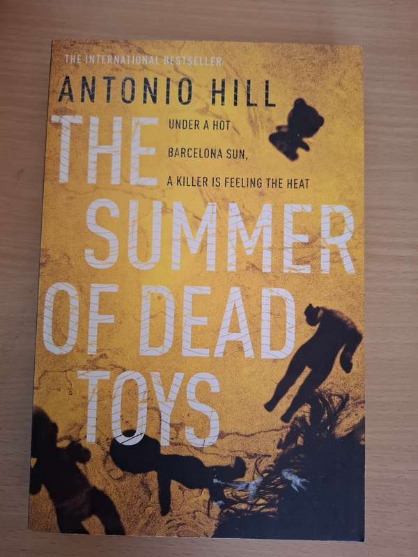 The Summer of Dead Toys: Antonio Hill (Paperback)