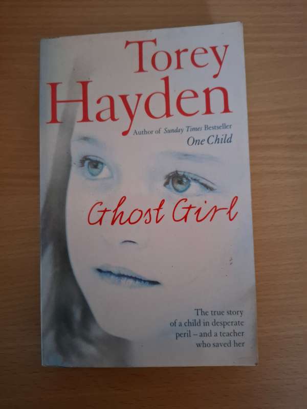 Ghost Girl : Torey Hayden  (Paperback)