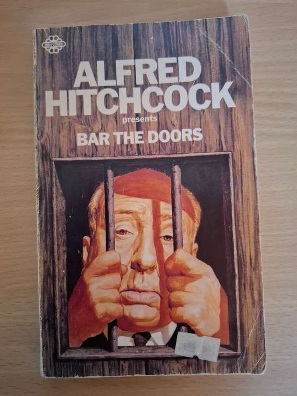 Bar the Doors : Alfred Hitchcock  (Paperback)
