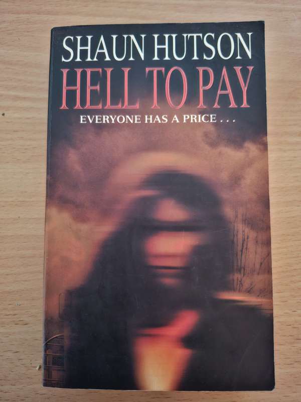 Hell to Pay : Shaun Hutson  (Paperback)