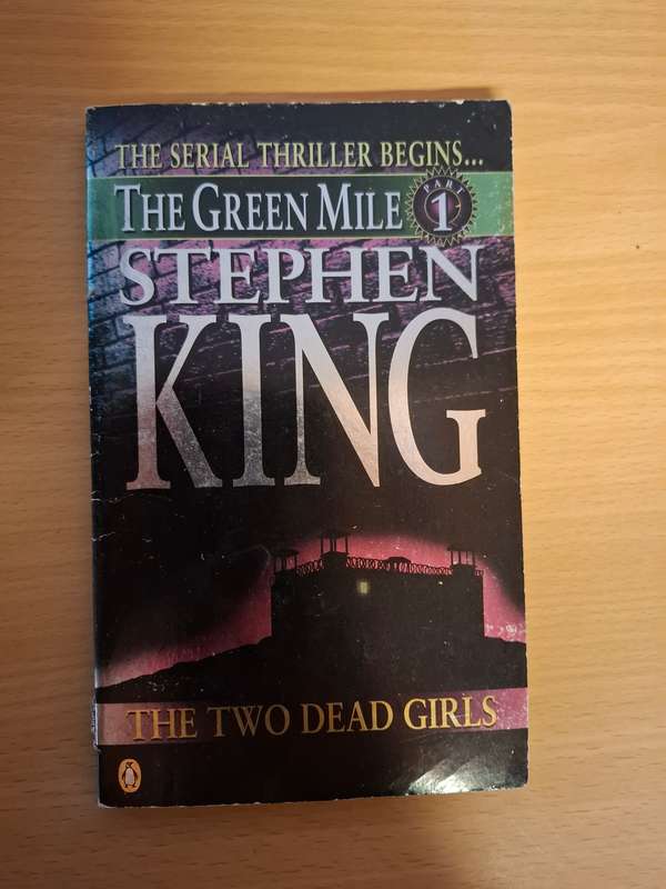 The Green Mile 1 - The Two Dead Girls : Stephen King  (Paperback)