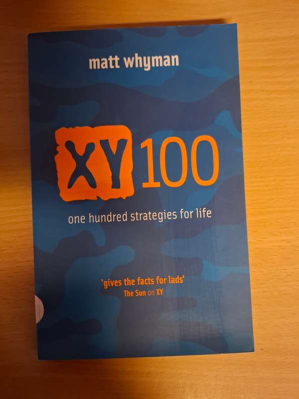 XY100 - One Hundred Strategies for life: Matt Whyman (Paperback)