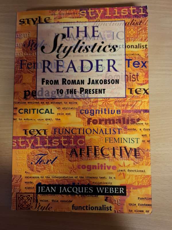 The Stylish Reader - From Roman Jakobson To the Present: Jean Jacques Weber (Paperback)