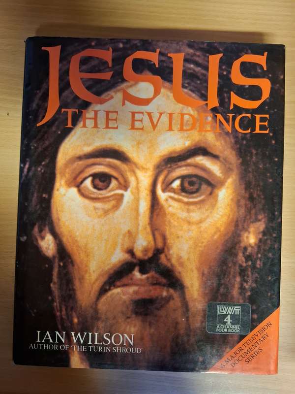 Jesus - The Evidence : Ian Wilson  (Paperback)