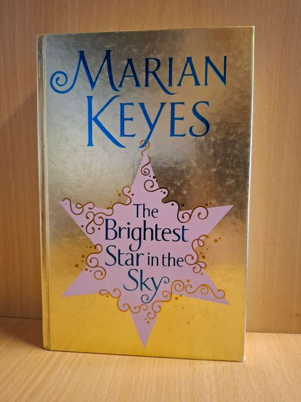 The Brightest Star in The Sky: Marian Keyes (Hardcover)