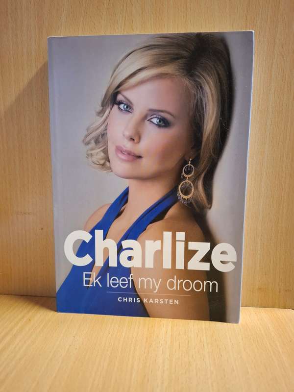 Ek leef my droom : Carlize Theron