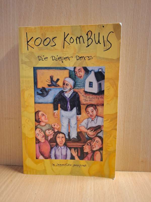 Koos Kombuis - Die Dieper Dors