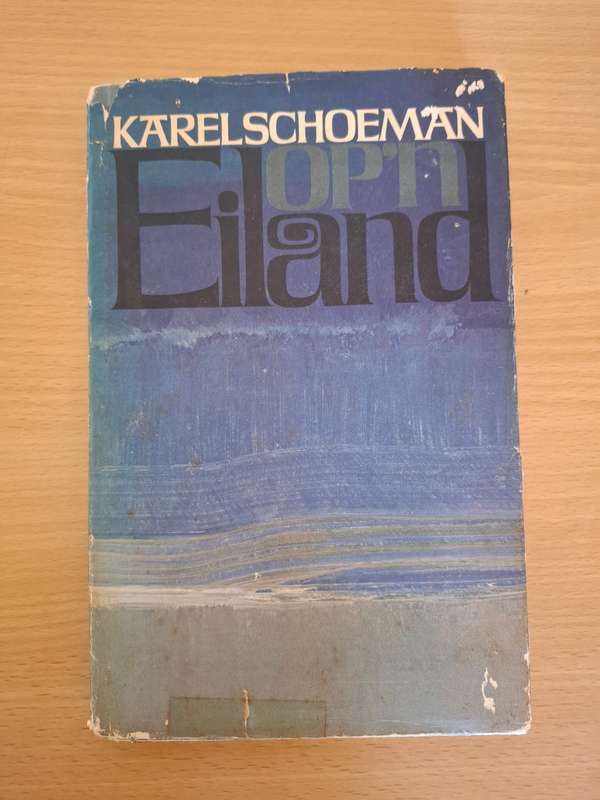 Op `n Eiland : Karel Schoeman