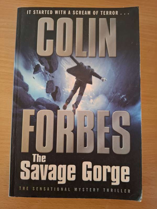 The Savage Gorge: Colin Forbes (Paperback)