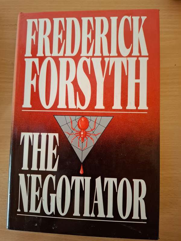 The Negotiator : Frederick Forsyth (Hardcover)