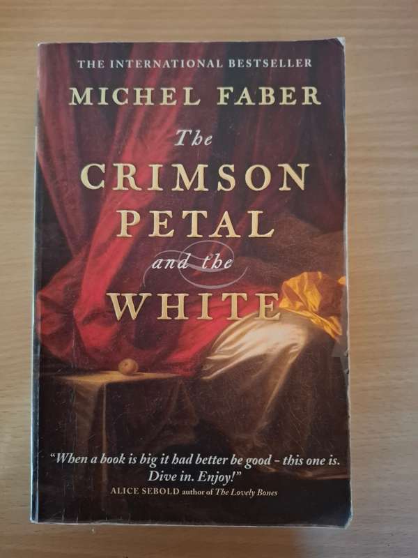 The Crimson Petal and the White : Michel Faber  (Paperback)