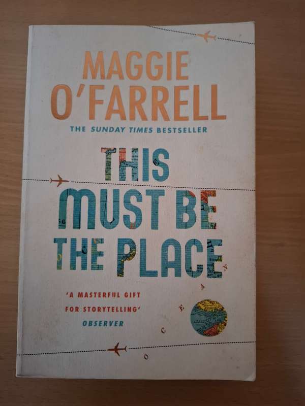 This Must Be the Place by Maggie O`Farrell (Paperback)