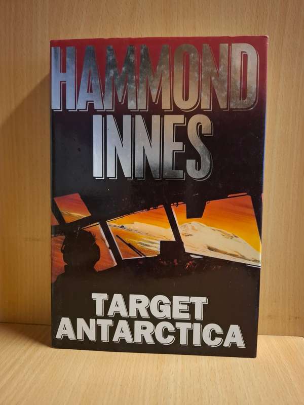 Target Antartica:  Hammond Innes (Hardcover)