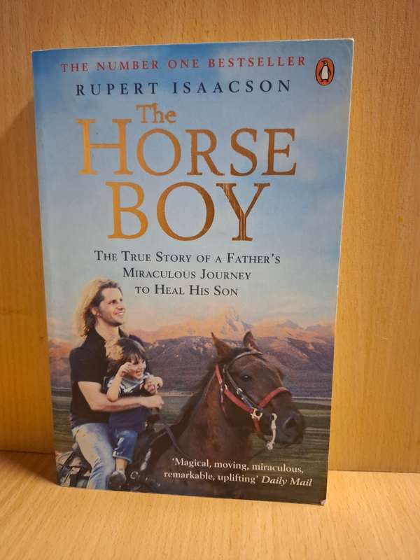 The Horse Boy : Rupert Isaacson  (Paperback)