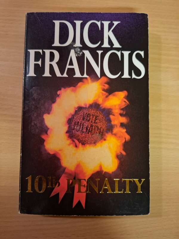 10th Penalty: Dick Francis (Paperback)