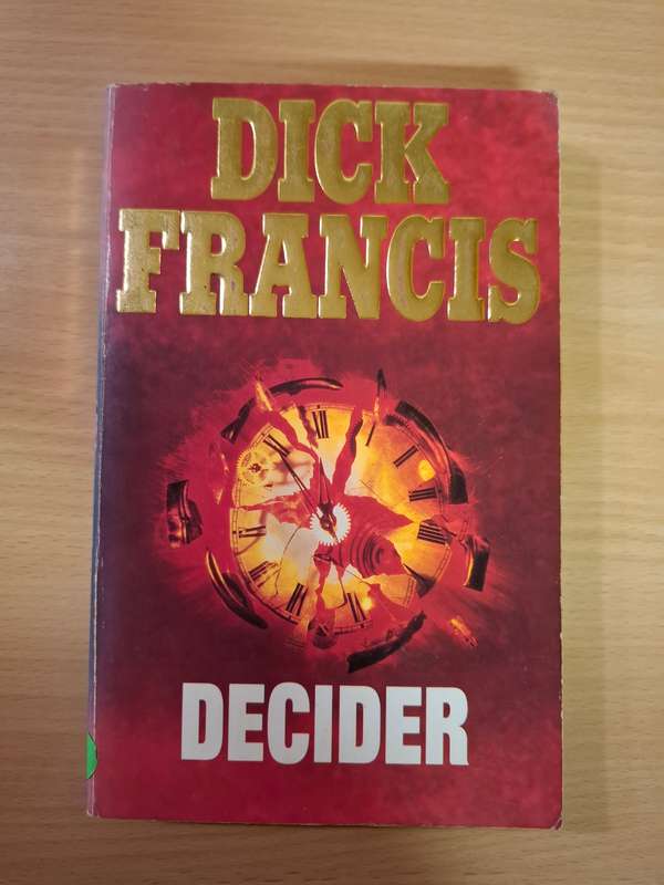 Decider: Dick Francis (Paperback)
