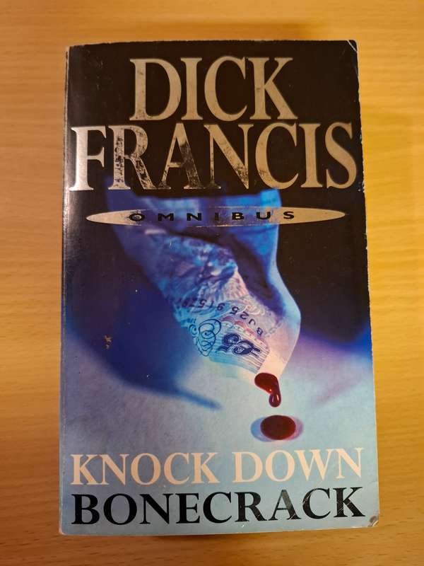 Knock Down/Bonecrack: Dick Francis (Paperback)