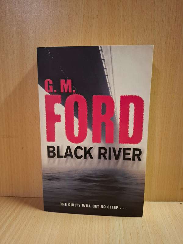 Black River: G.M. Ford  (Paperback)