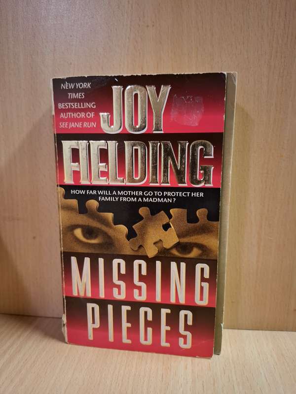 Missing Pieces: Joy Fielding  (Paperback)