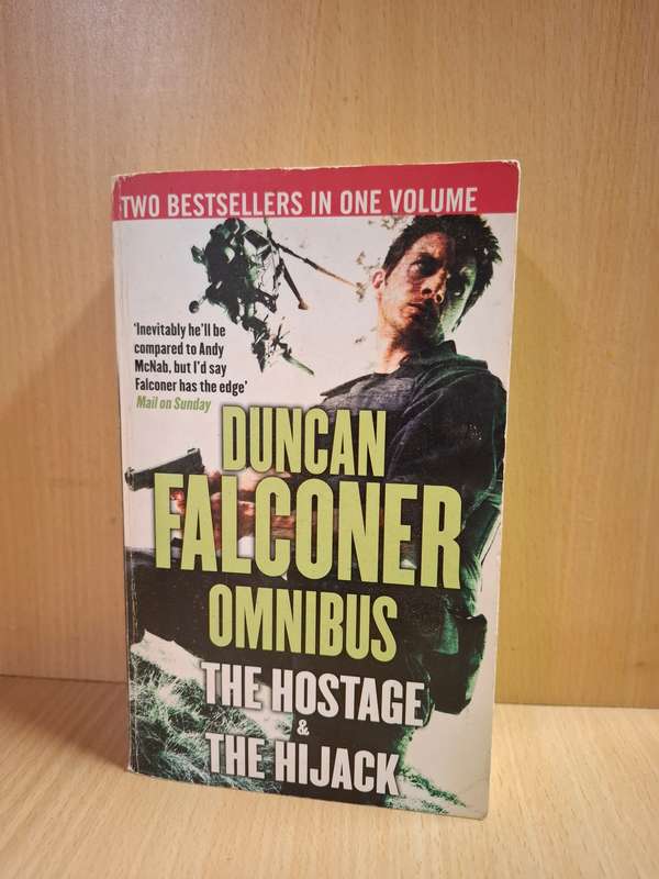 The Hostage/The Hijack : Duncan Falconer  (Paperback)