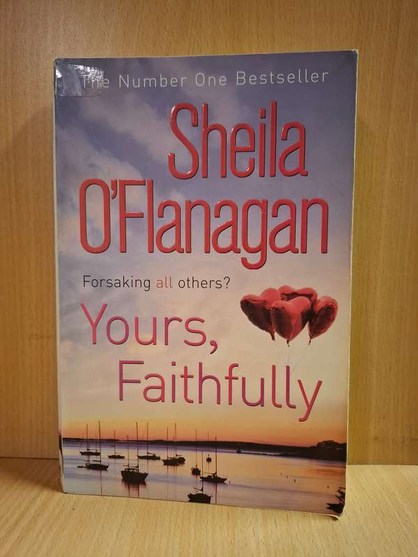 Yours Faithfully: Sheila O`Flanagan (Paperback)