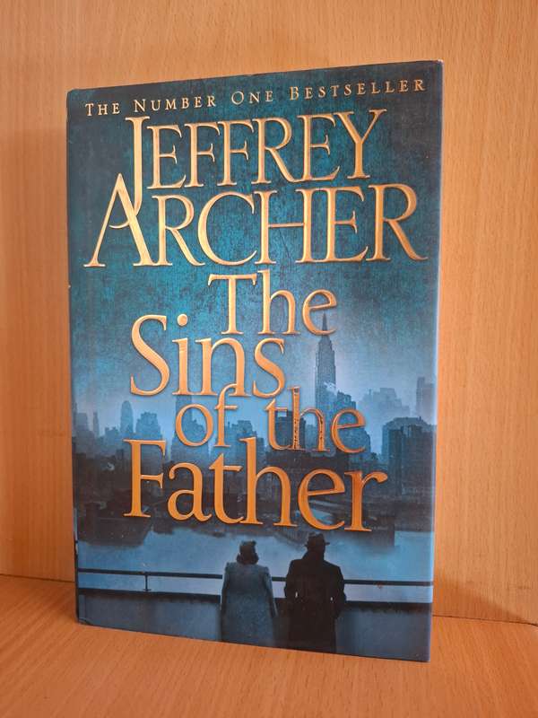 The Sins of The Father: Jeffrey Archer (Hardcover)