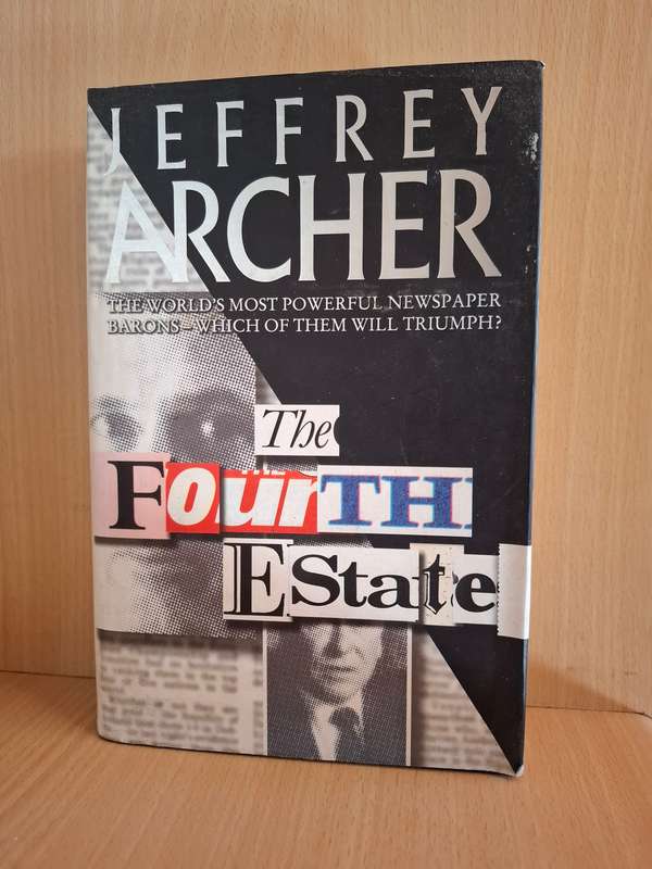The Fourth Estate: Jeffrey Archer (Hardcover)