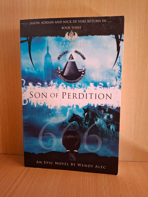 Son of Perdition - Book Three : Wendy Alec  (Paperback)