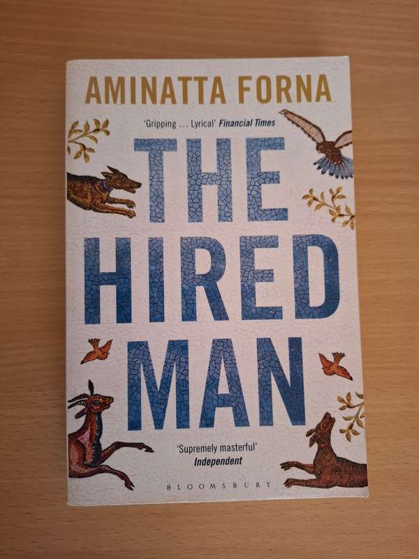 The Hired Man : Aminatta Forna  (Paperback)
