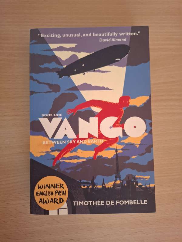 Vango - Book One - Between Sky and Earth: Timothee De Fombelle (Paperback)
