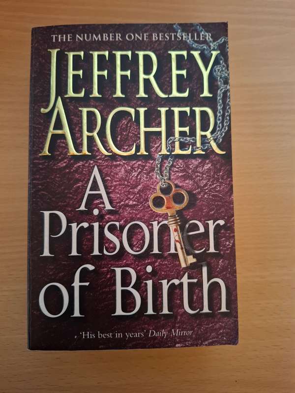 A Prisoner of Birth : Jeffrey Archer  (Paperback)
