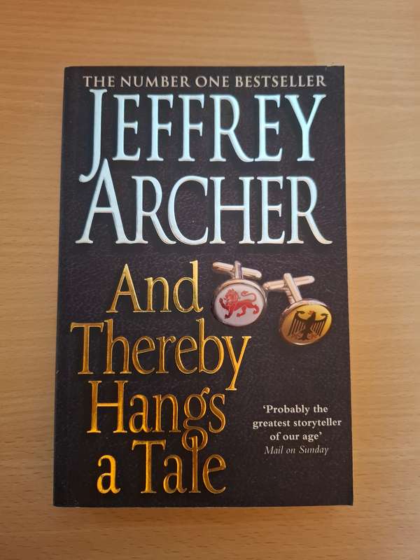 And Thereby Hangs a Tale: Jeffrey Archer  (Paperback)
