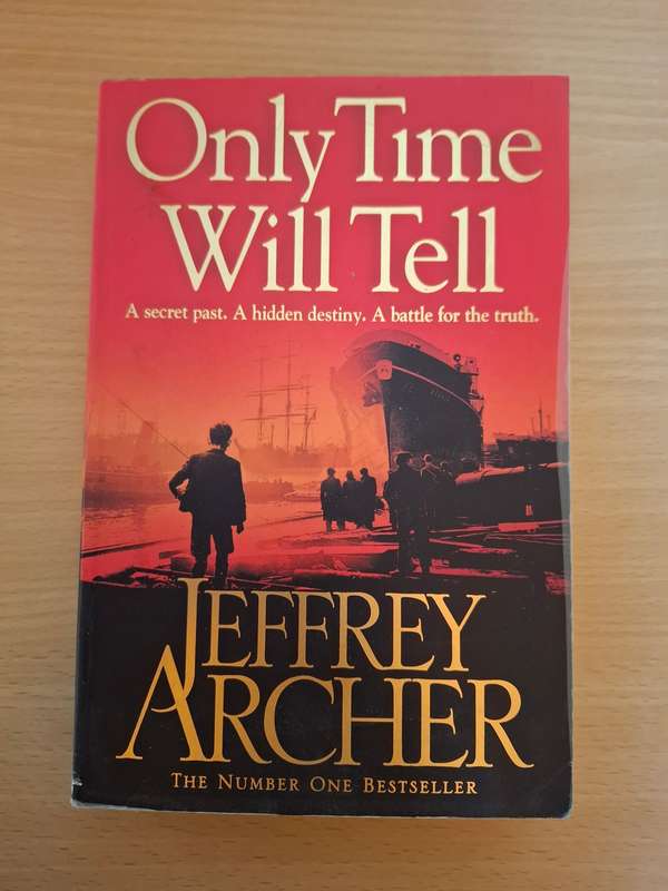 Only Time Will Tell : Jeffrey Archer  (Paperback)