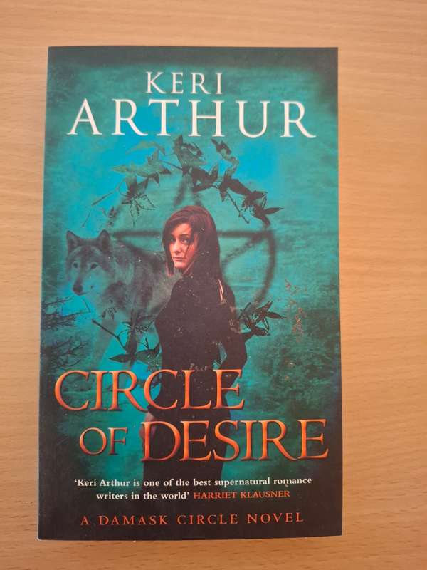 Circle of Desire : Keri Arthur  (Paperback)