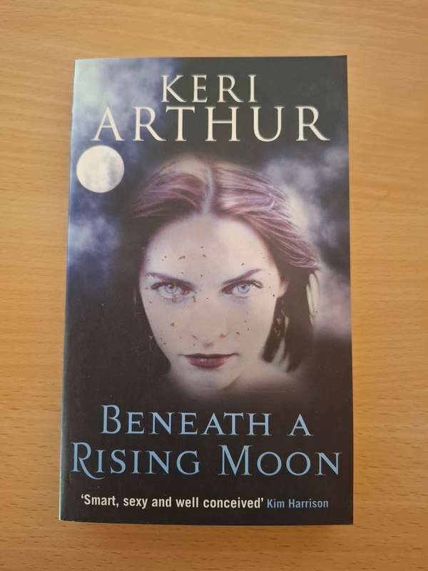 Beneath a Rising Moon: Keri Arthur  (Paperback)