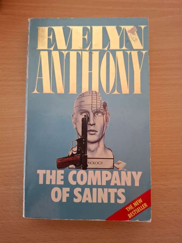 The Company of Saints : Evelyn Anthony  (Paperback)