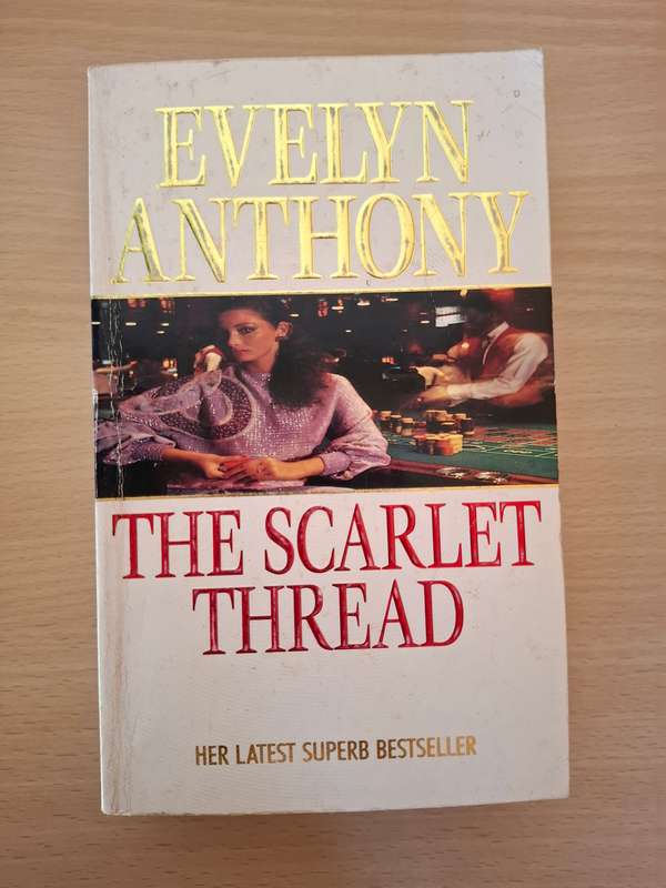 The Scarlet Thread : Evelyn Anthony  (Paperback)