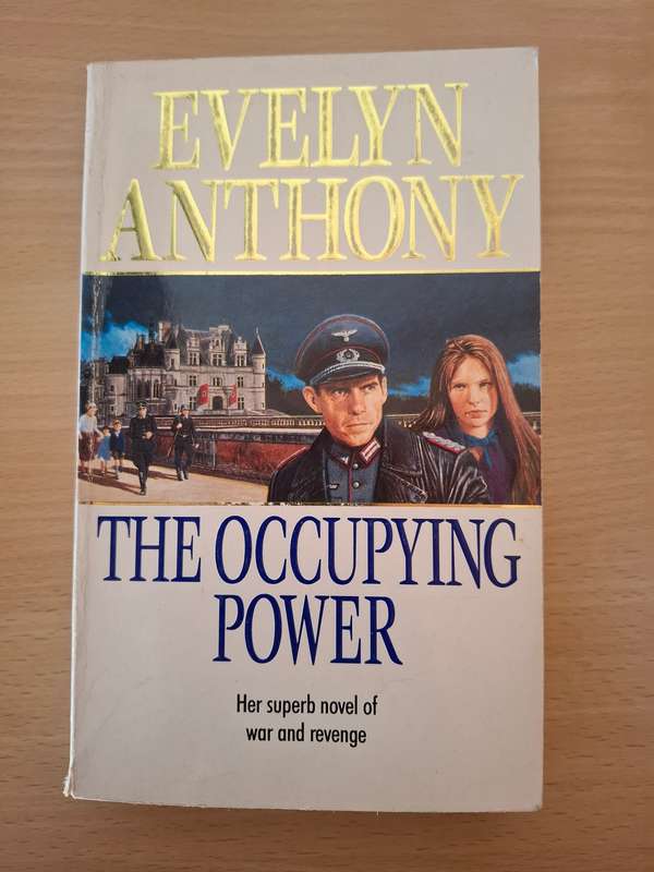 The Occupying Power: Evelyn Anthony  (Paperback)
