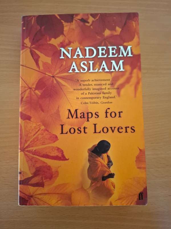 Maps for Lost Lovers : Nadeem Aslam (Paperback)